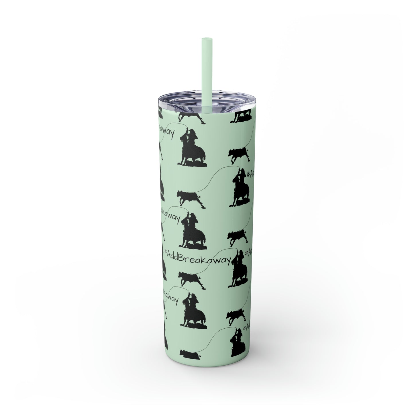 #Addbreakaway Skinny Tumbler with Straw, 20oz