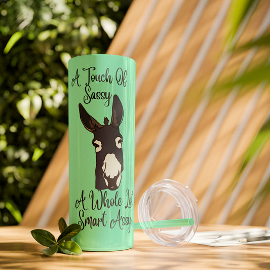 A Touch Sassy  Skinny Tumbler with Straw, 20oz