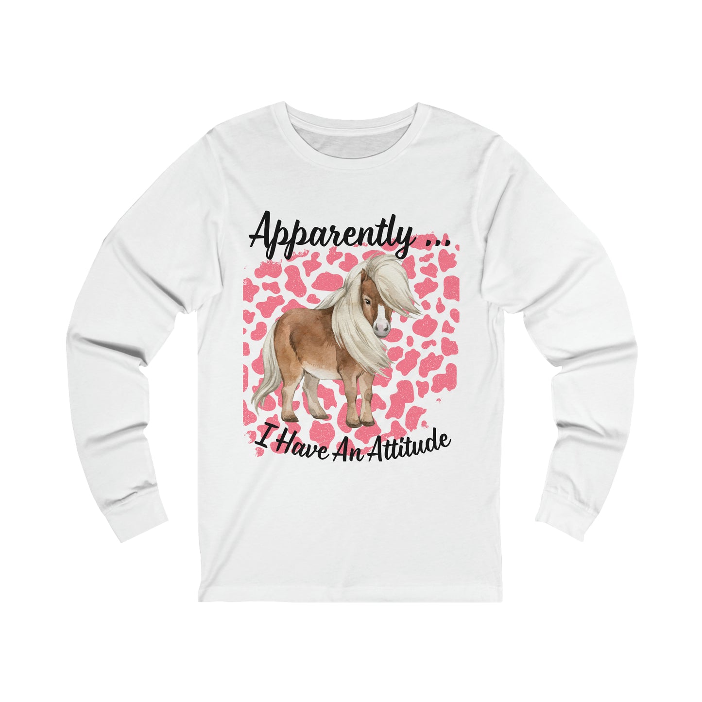 Pony attitude Unisex Jersey Long Sleeve Tee