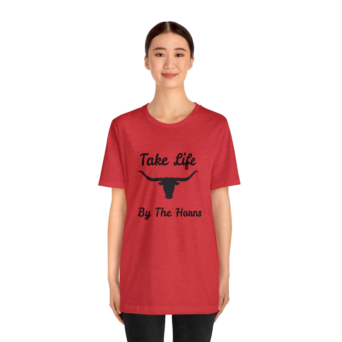 Take Life By The Horns   Unisex Jersey Short Sleeve Tee