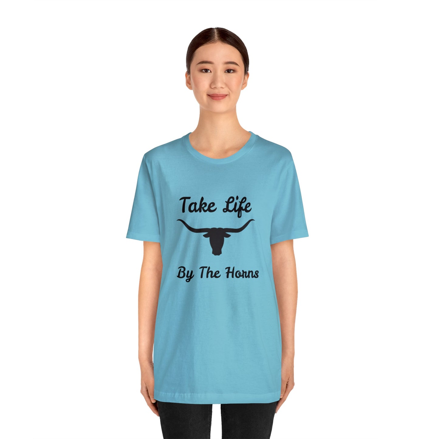 Take Life By The Horns   Unisex Jersey Short Sleeve Tee