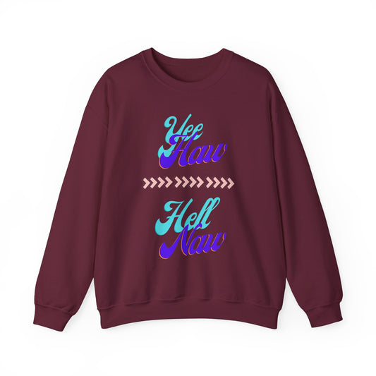 Yee Haw Hell Naw Unisex Heavy Blend™ Crewneck Sweatshirt