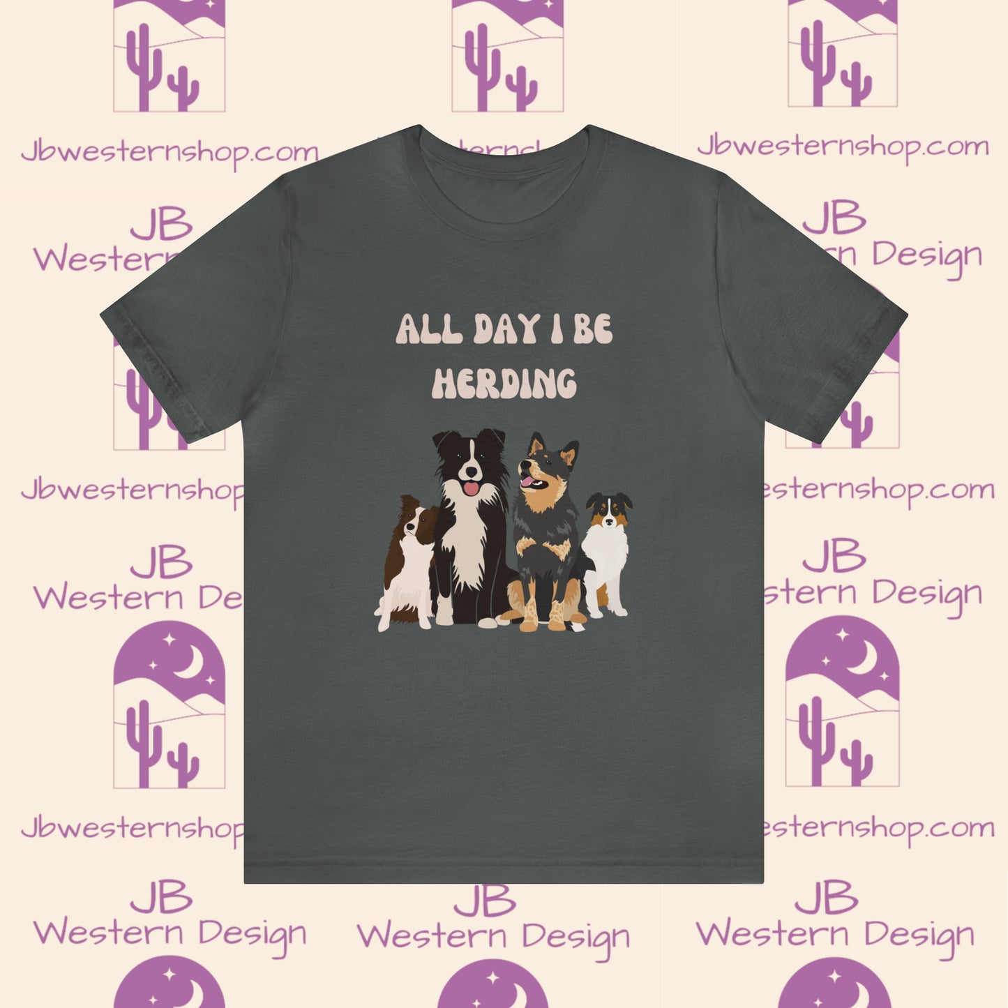 All Day I Be Herding Unisex Jersey Short Sleeve Tee