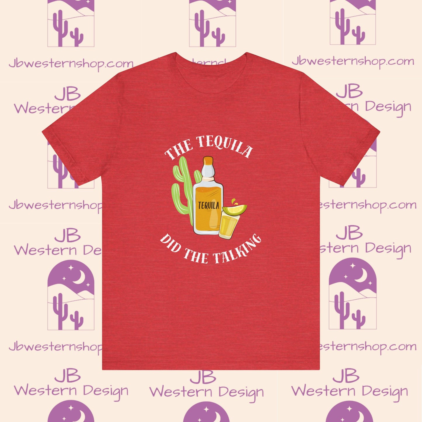 The Tequila Did The Talking Unisex Jersey Short Sleeve Tee