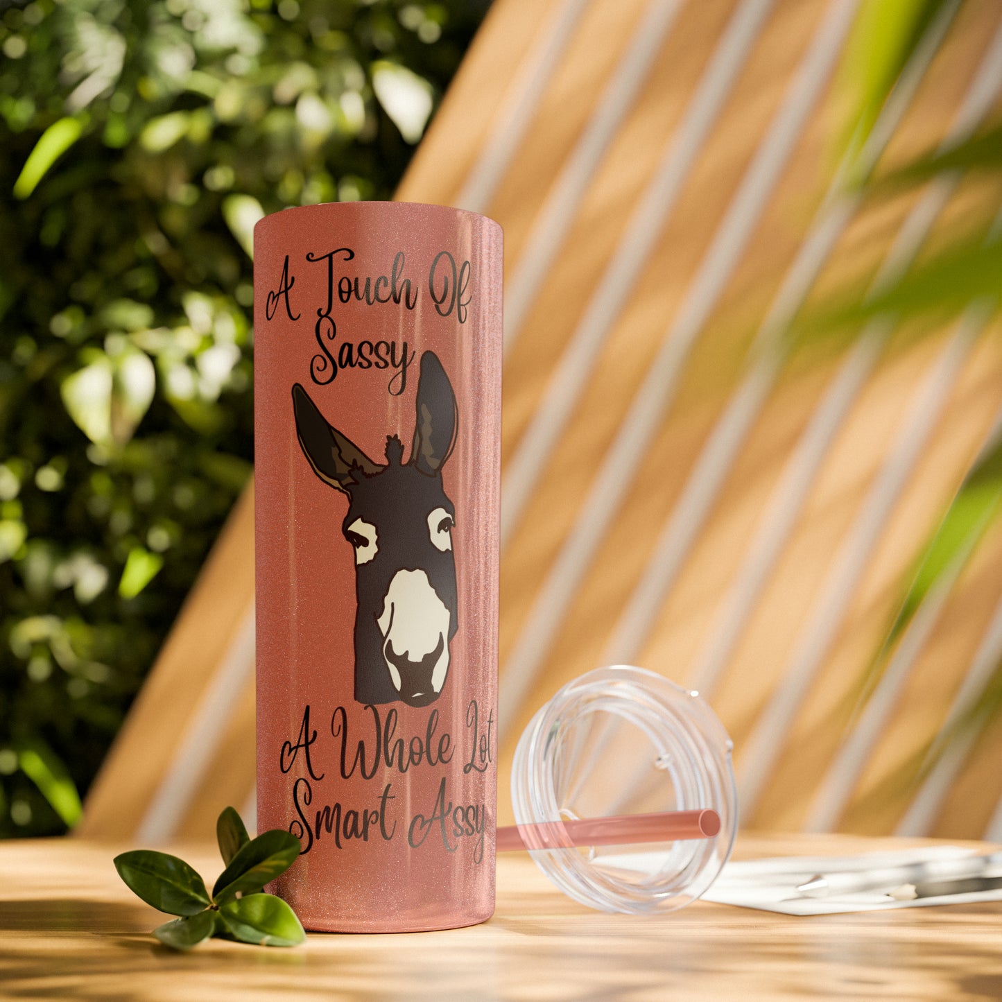 A Touch Sassy  Skinny Tumbler with Straw, 20oz