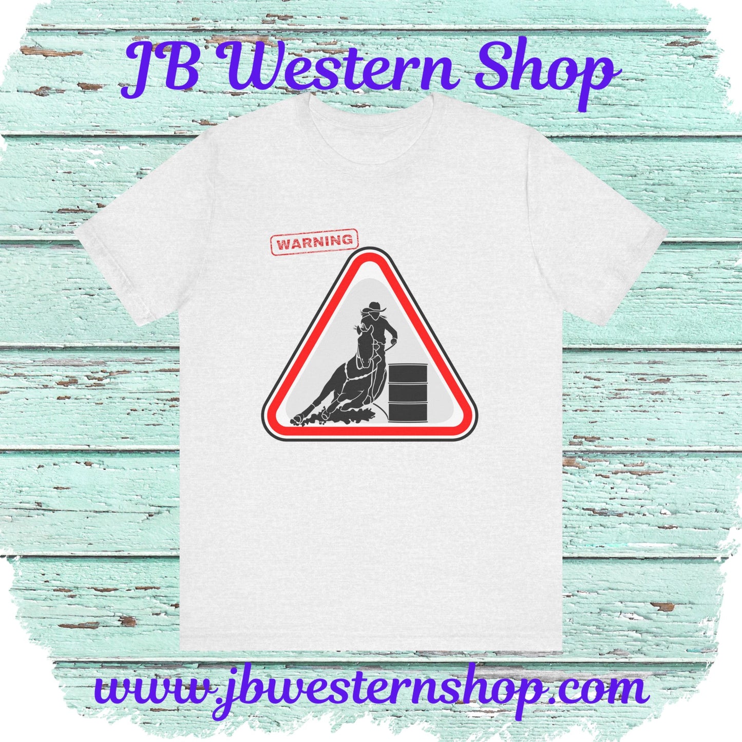 Barrel Racer Warning Unisex Tee