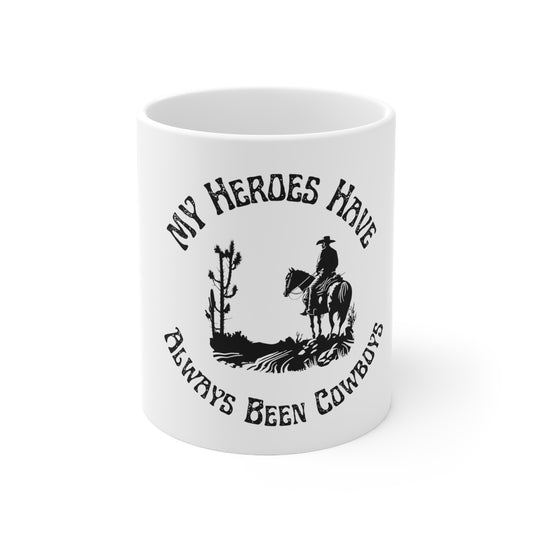 My heroes Ceramic Mug 11oz