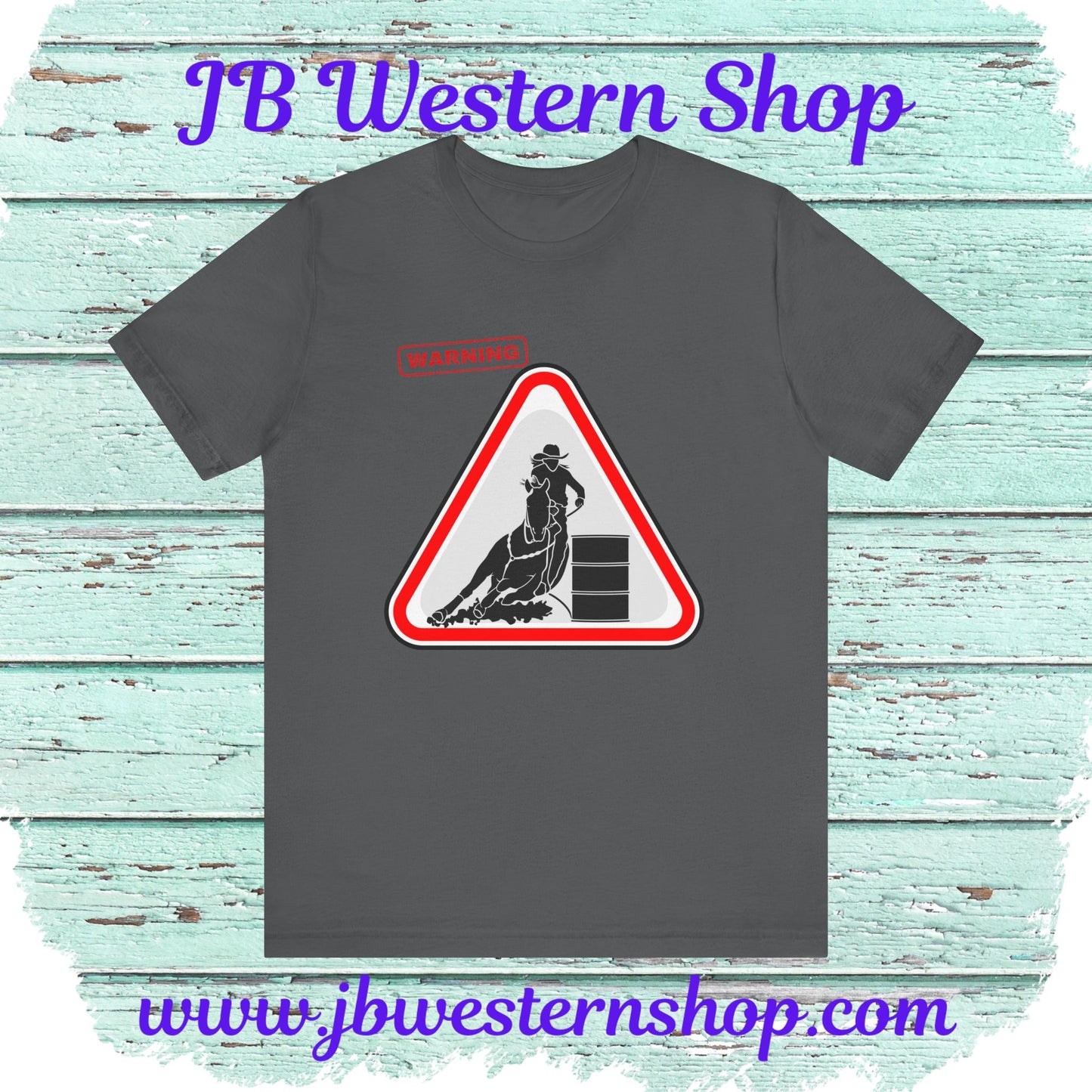 Barrel Racer Warning Unisex Tee