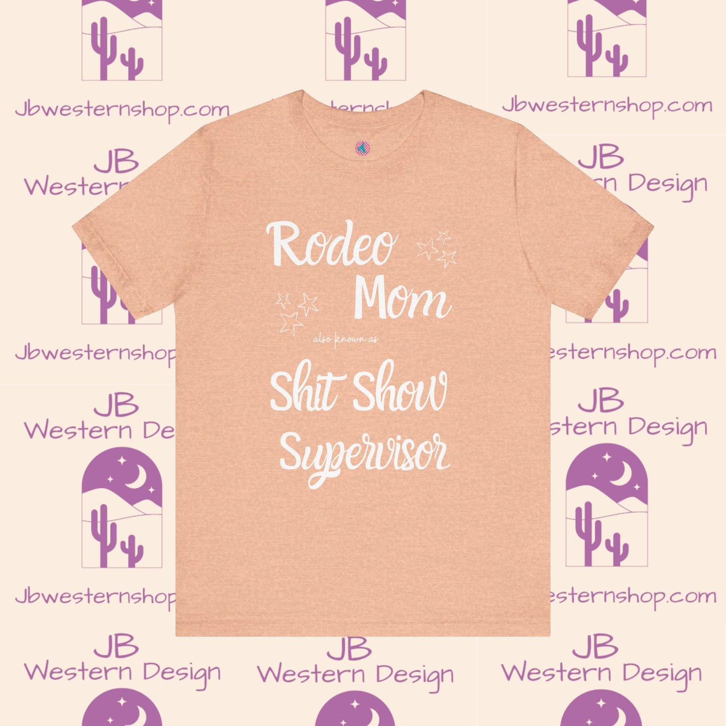 Rodeo Mom aka Short Sleeve Tee