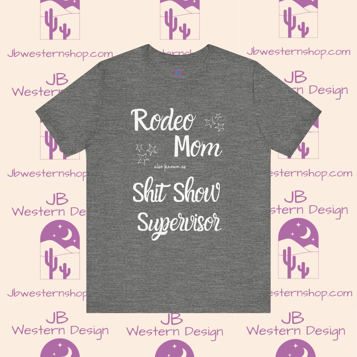 Rodeo Mom aka Short Sleeve Tee